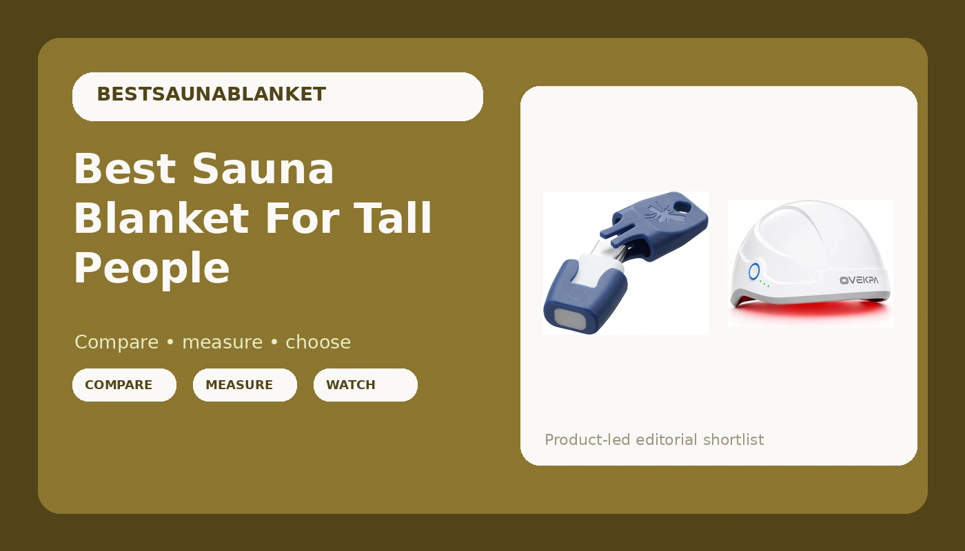 Best Sauna Blanket For Tall People - SaunaBlanketReviews review with measurements and honest opinion