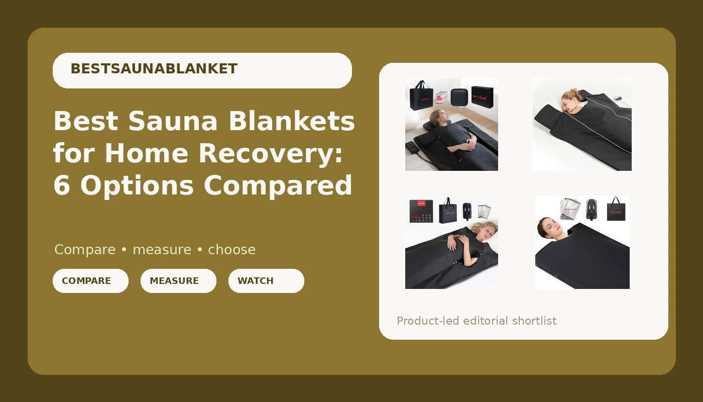 Best Sauna Blankets for Home Recovery: 6 Options Compared